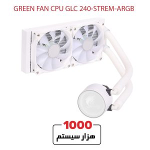 GREEN-FAN-CPU-GLC-240-STREM-ARGB1